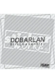 Dobarlan Bıragma Gendini Sticker - 7