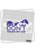 Don't Touch My Car Sticker thumbnail 10