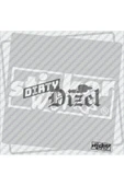 Dirty Dizel Sticker thumbnail 7