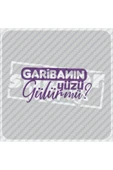 Garibanın Yüzü Gülürmü Sticker - 10