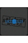 Ön Cam Low Life Sticker - 1