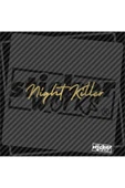 Night Killer Sticker - 10