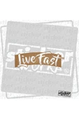 Live Fast Sticker - 4