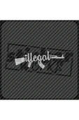 Ön Cam Illegal Sticker - 6