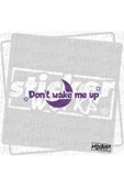 Don't Wake Me Up Sticker thumbnail 10