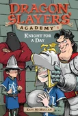 Knight for a Day #5 - Kate McMullan - 2