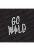 Go Wild Sticker - 7