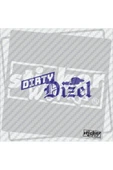 Dirty Dizel Sticker thumbnail 1