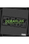 Dobarlan Bıragma Gendini Sticker - 1