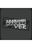 Arabanın Hakkını Ver Sticker - 7