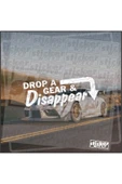 Drop A Gear Dissappear Sticker - 1