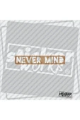 Never Mind Sticker thumbnail 1