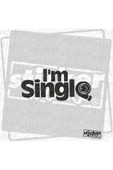 I'm Single Sticker thumbnail 1
