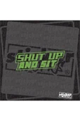 Shut Up And Sit Sticker thumbnail 1