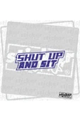 Shut Up And Sit Sticker thumbnail 1