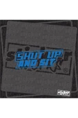 Shut Up And Sit Sticker thumbnail 1