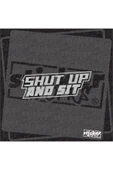 Shut Up And Sit Sticker thumbnail 1