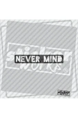 Never Mind Sticker thumbnail 1