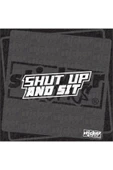 Shut Up And Sit Sticker thumbnail 1