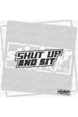 Shut Up And Sit Sticker thumbnail 1