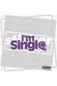 I'm Single Sticker thumbnail 1