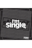 I'm Single Sticker thumbnail 1