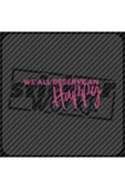 We All Deverse An Happy Sticker thumbnail 1