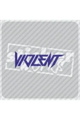 Violent Sticker thumbnail 1
