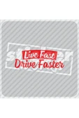 Live Fast Drive Faster Sticker thumbnail 1