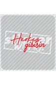 Herkes Gibisin Sticker thumbnail 1