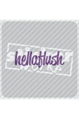 Hella Hush Sticker thumbnail 1