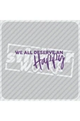 We All Deverse An Happy Sticker thumbnail 1