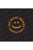 Do What Makes You Happy Stickker thumbnail 1
