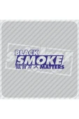 Black Smoke Matters Sticker thumbnail 1