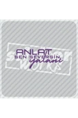 Anlat Sen Seversin Yalanı Sticker thumbnail 1