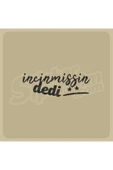 Incinmişsin Dedi Sticker thumbnail 1