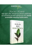 Kuran Bize Dokununca | Kadir Taşpınar - 1