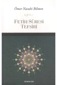 Fetih Suresi Tefsiri | Ömer Nasuhi Bilmen - 1