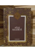 Aile Saadeti | S. Muhammed Saki Elhüseyni - 1