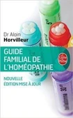 Guide familial de l'homeopathie - Alain Horvilleur - 1
