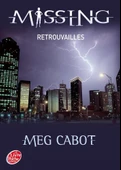 Missing Tome 5: Retrouvailles - Meg Cabot - 2