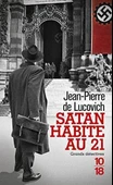 Satan Habite Au 21 - Jean Pierre De Lucovich - 2