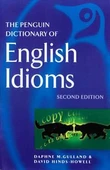 The Penguin Dictionary of English Idioms - David Hinds-Howell - 1