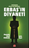 Erbaş’ın Diyaneti - 1