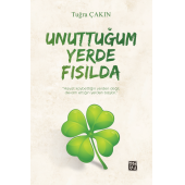 Unuttuğum Yerde Fısılda - Tuğra Çakın - 1