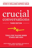 Crucial Conversations Tools for Talking When Stakes Are High - Kerry Patterson thumbnail 2