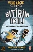 Bitirim İkili Baltagirmez Ormanında - Uçuk Kaçık Maceralar - Mustafa Orakçı - 1