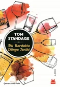 Altı Bardakta Dünya Tarihi - Tom Standage - 1
