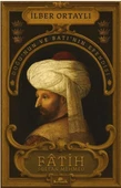 Fâtih Sultan Mehmed - Doğu’nun ve Batı’nın Efendisi - 1