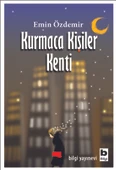 Kurmaca Kişiler Kenti - 1